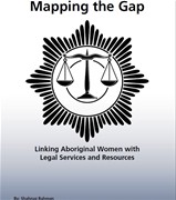 Mapping the Gap: Linking Aboriginal Women with Legal Resources and Services