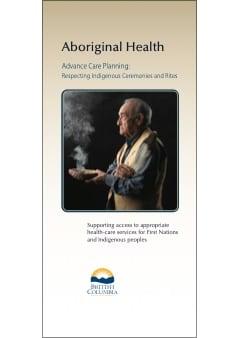 Thumbnail of the brochure cover with a photo of an older Indigenous man holding a bowl with a smoking bundle of herbs.