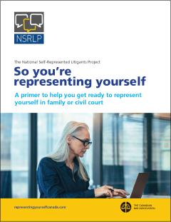 Thumbnail of the booklet cover with a photo of a woman working on a laptop. The cover also has the National Self-Represented Litigants Project logo and the Canadian Bar Association logo.