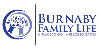 Logo features two stylized trees and the text "Burnaby Family Life: A Place to Go...A Place to Grow!" in blue.